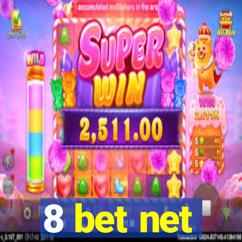 8 bet net